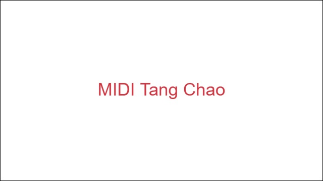 MIDI Tang Chao
