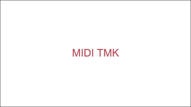 MIDI TMK