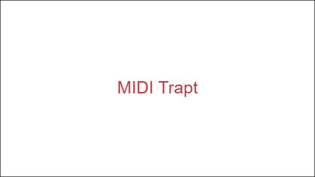 MIDI Trapt