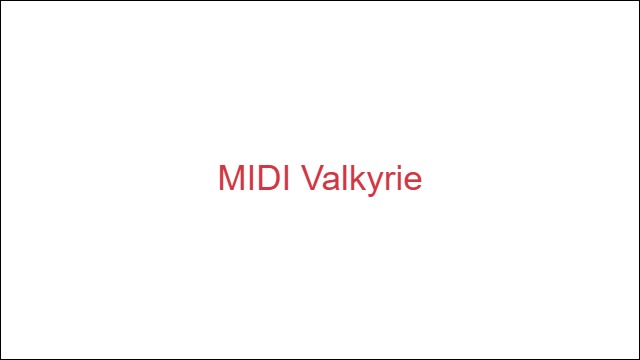 MIDI Valkyrie