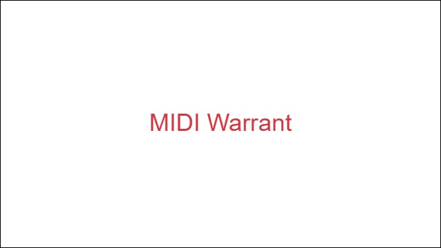 MIDI Warrant