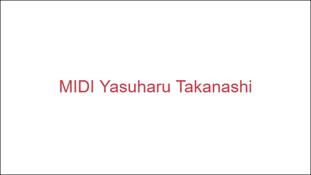 MIDI Yasuharu Takanashi