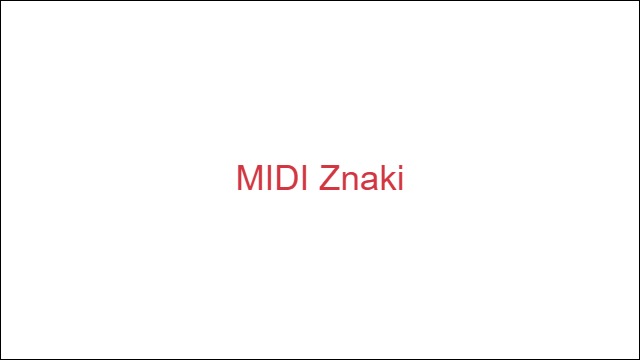 MIDI Znaki