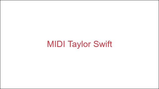MIDI Taylor Swift