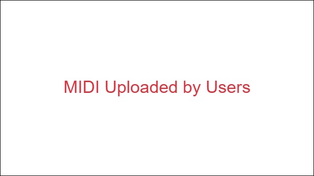 MIDI Uploaded by Users